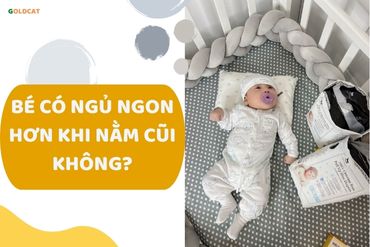 Sự thật đằng sau việc dùng cũi bé ngủ ngon hơn