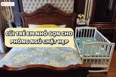 Có nên chọn cũi trẻ em nhỏ gọn cho phòng ngủ chật không