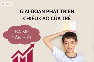 2 giai đoạn quyết định tăng chiều cao tối ưu cho trẻ mẹ cần biết