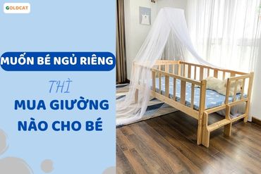 Mua giường đơn cho bé trai loại nào để con chịu ngủ riêng