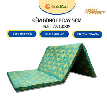 Đệm Bông Ép GoldCat Kích Thước 1m2x2m