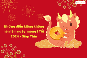 Ngày mùng 1 Tết 2024 Giáp Thìn nên kiêng kỵ những gì ?