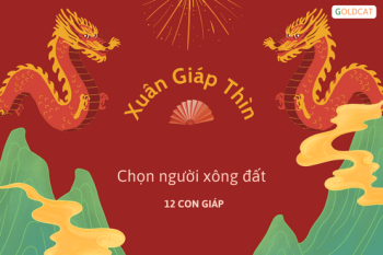 Xem tuổi xông đất cho 12 con giáp năm 2024 Giáp Thìn