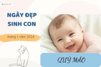 Chọn ngày giờ đẹp sinh con tháng 1 năm 2024